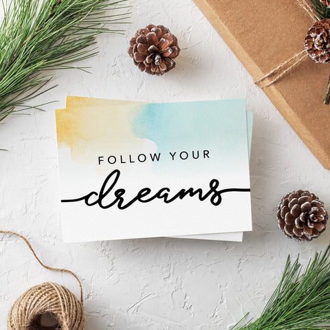Follow your dreams Postcard Download