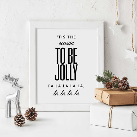 'Tis the season to be jolly Wall Art